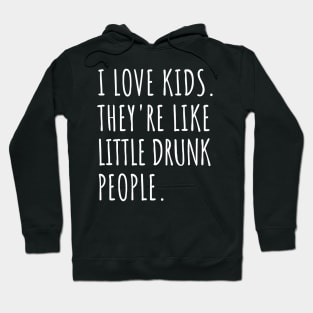 I Love Kids Hoodie